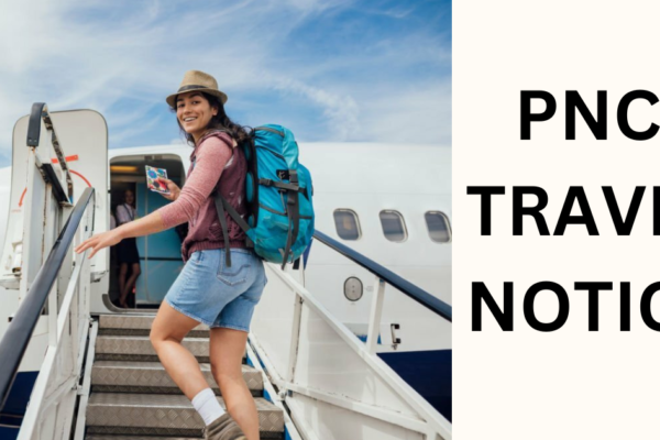 PNC Travel Notice