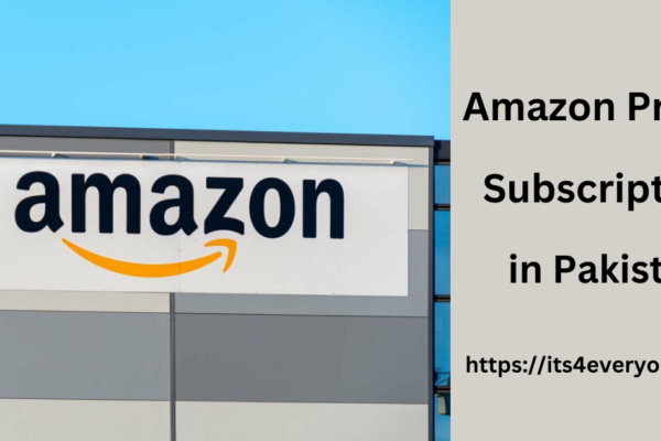 Amazon Prime Subscription in Pakistan