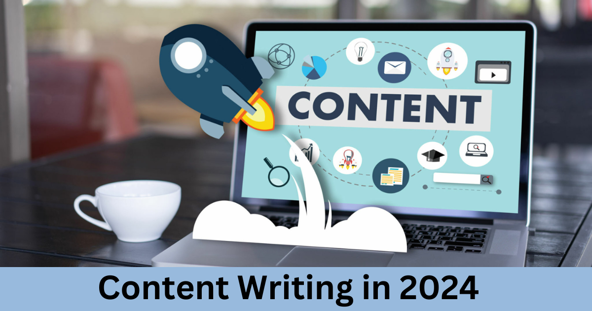 content writing in 2024.
