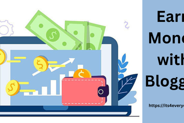 Earn Money with Blogger in Just 12 Minutes